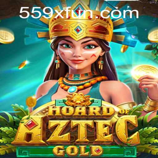 Explore the Mystical World of HoardofAztecgold and Unlock the Secrets with 559X