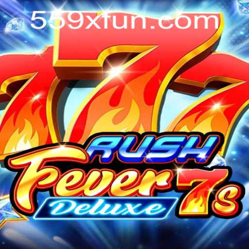 Experience the Thrill of RushFever7sDeluxe: A Captivating Gaming Adventure